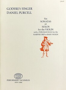 フィンガー、パーセル ヴァイオリンと通奏低音のためのソナタ集 (ファクシミリ 自筆譜) 輸入楽譜 Finger, Purcell Six Sonatas 洋書