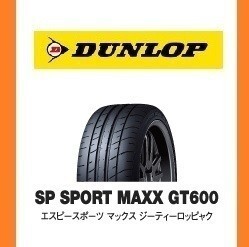 【ニッサン　FAIRLADY Z NISMO　新車装着 6桁コード：329568】 ダンロップ SP SPORT MAXX GT600 285/35R19　99W　OEM　純正　DUNLOP