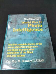 World War II Photo Intelligence 第二次世界大戦の写真インテリジェンス Scribner 大型本