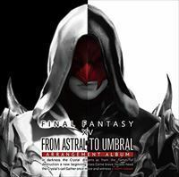 [Blu-Ray]From Astral to Umbral ～ FINAL FANTASY XIV：BAND ＆ PIANO Arrangement Album ～【映像付サントラ／Blu-ray Disc