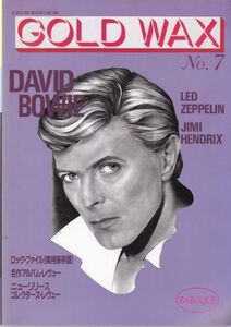 GOLD WAX /DAVID BOWIE/LED ZEPPELIN/JIMI HENDRIX/ロック雑誌/1991年No.7