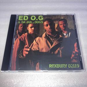 HIP HOP/ED O.G & DA BULLDOGS/Roxbury 02119/1993/2022