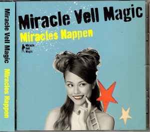 〇　Miracle Vell Magic / Miracles Happen 