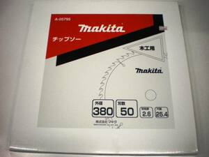 マキタ　チップソー　380ｍｍ50Ｐ　新品