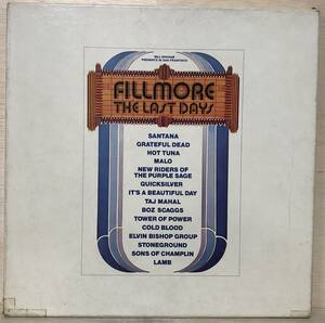 □□6-LP【12086】-【国内盤】Various *FILLMORE THE LAST DAYS/フィルモア最後の日/Taj Mahal 、The Sons Of Champlin、Stoneground～