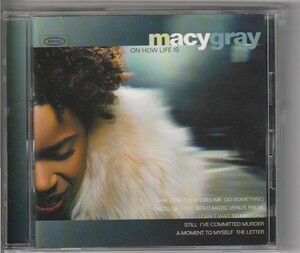 CD Macy Gray メイシー・グレイ On How Life Is