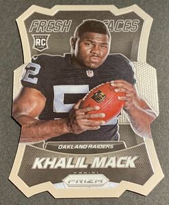 2014 Panini Prizm Fresh Faces Khalil Mack No.FF13 RC Rookie Raiders NFL カリル・マック　ルーキー　レイダース　パニーニ　プリズム