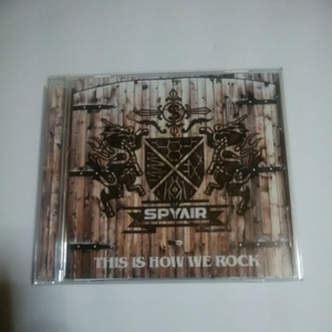 SPYAIR THIS IS HOW WE ROCK シングル　即決　スパイエアー　帯付き　通常盤 CD