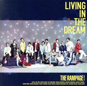 LIVING IN THE DREAM(MUSIC VIDEO盤)(DVD付)/THE RAMPAGE from EXILE TRIBE