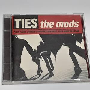 CD　THE MODS　TIES　　　ザ・モッズ 　