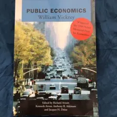 Public Economics by William Vickrey