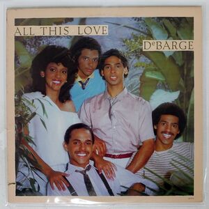 米 DEBARGE/ALL THIS LOVE/GORDY 6012GL LP