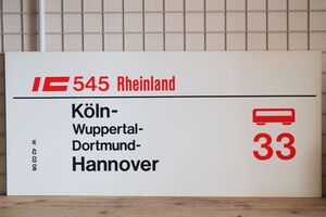 DB ドイツ国鉄 大型サボ IC インターシティ 544/545 Rheinland号 Koln Hannover