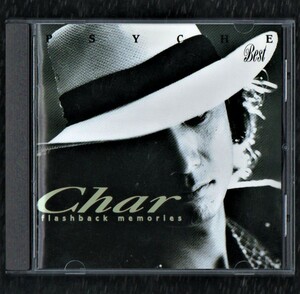 Ω チャー CHAR 13曲入 ベスト 1991年 PSY-5 CD/フラッシュバック・メモリーズ/アンルイス 佐藤準 参加/竹中尚人 ピンククラウド BAHO