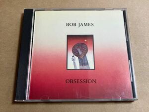 CD BOB JAMES / オブセッション 32XD524 ボブ・ジェームス OBSESSION 帯無し ケーススレ
