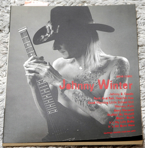 ジョニー・ウィンター ベスト / バンドスコア シンコーミュージック Johnny Winter Best / SHINKO MUSIC 未販売楽譜