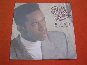 12/Bobby Brown/Roni 