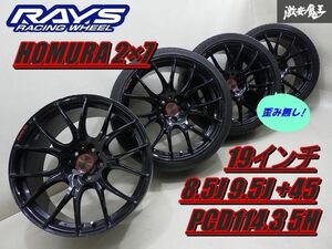 ●【歪み無し!】 RAYS HOMURA 2×7 19インチ 8.5J 9.5J +45 PCD114.3 5H ホイール 4本 タイヤ 3本 24535ZR19 ステージア ソアラ RX-7 棚V-4