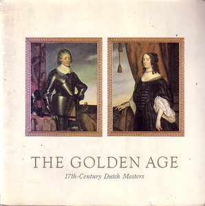 THE GOLDEN AGE オランダ17世紀の巨匠達　図録