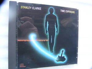 ●名盤！TIME EXPOSURE　スタンリー・クラーク　Stanley Clarke中古CD　４枚までクリックポスト同梱可能●管理番号255