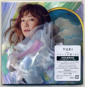 ☆YUKI 「 パレードが続くなら」 初回生産限定盤 2CD 紙ジャケット仕様 新品 未開封