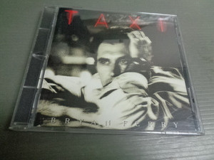 *BRYAN FERRY/TAXI★CD