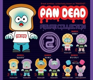 パンデッド vol.2　フィギュアコレクション　全8種セット　ショックン　ワッサン　メロロン　ディーディー　PAN DEAD ガチャ　カプセルトイ