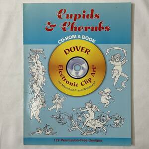 ★手芸本■天使のデザイン集 127 コピーライトフリー Cupids & Cherubs CD-ROM ＆ Book Dover Electronic Clip Art■ARTBOOK_OUTLET■C2411