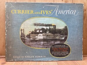 洋書/CURRIER & IVES クーリェ＆アイビス/版画家によるアメリカの人々　CEA1040