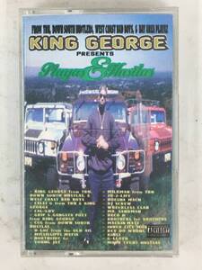 ■□ア388 KING GEORGE キング・ジョージ PLAYAS & HUSTLAS プレイヤーズ&ハスラーズ カセットテープ□■