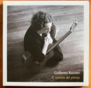 Guillermo Rizzotto ギジェルモ・リソット / El Sentido Del Paisaje ( Solo Guitarr II ) 情景の記憶　送料：185円　アルゼンチン