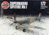 中古プラモデル 1/72 SUPERMARINE SPITFIRE Mk.I [01071]