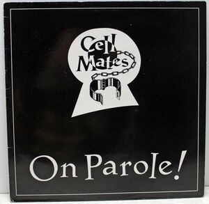 サイコビリー◆Cellmates - On Parole!◆RAGE LP 103◆90s PSYCHOBILLY ROCKABILLY ロカビリー