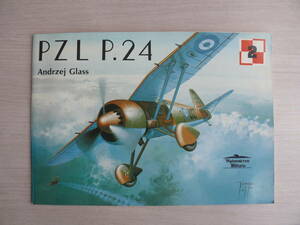 洋書 PZL P.24 wydawnictwo militaria 航空機 ビンテージ戦闘機 古本