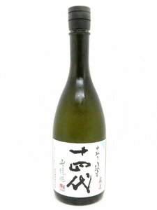 高木酒造 十四代　中取り純米　厳選　無濾過　720ml　15度　製造2023/7 神奈川県限定