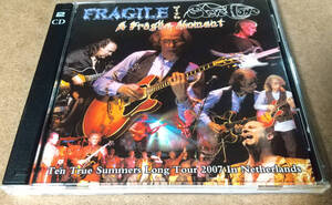 FRAGILE WITH STEVE HOWE 「A FRAGILE MOMENT」(2CD)