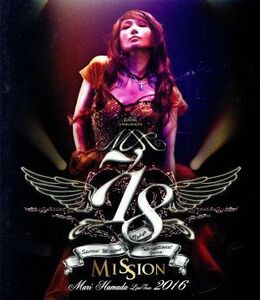 Ｍａｒｉ　Ｈａｍａｄａ　Ｌｉｖｅ　Ｔｏｕｒ　２０１６　“Ｍｉｓｓｉｏｎ”（Ｂｌｕ－ｒａｙ　Ｄｉｓｃ）／浜田麻里