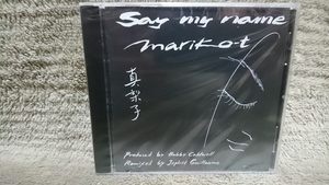 Mariko-t／Say my name／高橋真梨子／produced by bobby caldwell／remixed by Jephte Guillaume／5曲収録／新品未開封