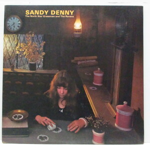 SANDY DENNY(サンディー・ディニー)-The North Star Grassman And The Rave