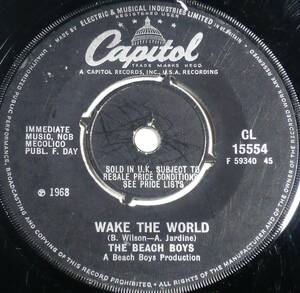 英シングル●THE BEACH BOYS／Wake The World(レコードコレクターズ2016年7月号ビーチ・ボーイズ・ベストソングス88位)　盤質やや難