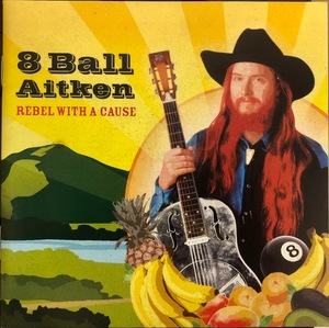 (C13H)☆スワンプロック/8ボール・エイトキン/8 Ball Aitken/Rebel With A Cause☆