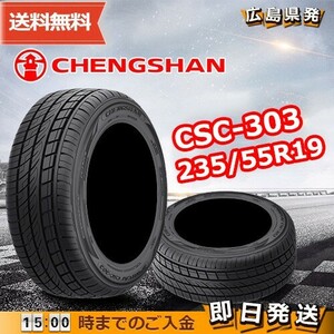 ●送料無料● 2023-2024年製 CHENGSHAN(チャンシャン) CSC-303　235/55R19 105W XL　☆4本セット☆　夏タイヤ♪ PC-95