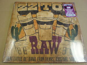 ZZ TOP/Raw・That Little Ol