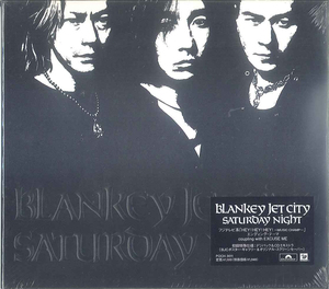 ★BLANKEY JET CITY：SATURDAY NIGHT☆初回特殊仕様：デジパック＆CDエキストラ CD-S★