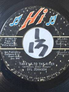 試聴 1975 トーキング・ヘッズ元ネタ SYL JOHNSON TAKE ME TO THE RIVER 両面VG++ 