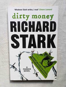 悪党パーカー リチャード・スターク 洋書 Richard Stark Dirty Money ドナルド・E・ウェストレイク