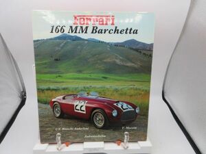 B3■英語洋書 フェラーリ書籍 Ferrari 166 MM Barchetta 1991年 ◆並■送料無料