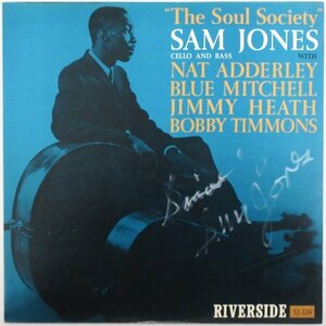 サム・ジョーンズ / ザ・ソウル・ソサエティ SMJ-6079【直筆サイン入り】［SAM JONES / THE SOUL SOCIETY］