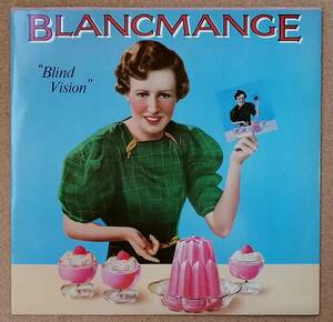 UK盤/12inchシングル◆BLANCMANGE_BLIND VISION◆45RPM　ブラマンジェ