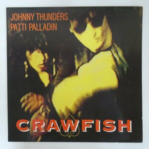 46082769;【UK盤/12inch/45RPM/美盤】Johnny Thunders & Patti Palladin / Crawfish